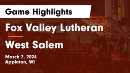 Fox Valley Lutheran  vs West Salem  Game Highlights - March 7, 2024