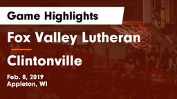 Fox Valley Lutheran  vs Clintonville  Game Highlights - Feb. 8, 2019