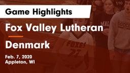 Fox Valley Lutheran  vs Denmark  Game Highlights - Feb. 7, 2020