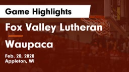 Fox Valley Lutheran  vs Waupaca  Game Highlights - Feb. 20, 2020