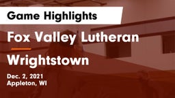 Fox Valley Lutheran  vs Wrightstown  Game Highlights - Dec. 2, 2021