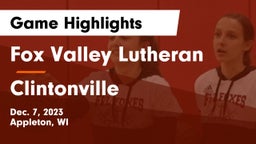 Fox Valley Lutheran  vs Clintonville  Game Highlights - Dec. 7, 2023