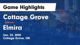 Cottage Grove  vs Elmira  Game Highlights - Jan. 24, 2020