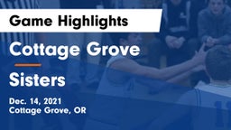 Cottage Grove  vs Sisters  Game Highlights - Dec. 14, 2021