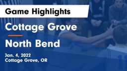 Cottage Grove  vs North Bend  Game Highlights - Jan. 4, 2022