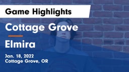 Cottage Grove  vs Elmira  Game Highlights - Jan. 18, 2022