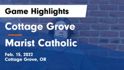 Cottage Grove  vs Marist Catholic  Game Highlights - Feb. 15, 2022