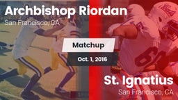 Matchup: Archbishop Riordan vs. St. Ignatius  2016