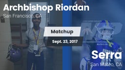 Matchup: Archbishop Riordan vs. Serra  2017