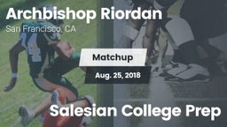 Matchup: Archbishop Riordan vs. Salesian College Prep 2018