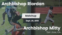 Matchup: Archbishop Riordan vs. Archbishop Mitty  2018