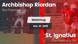 Matchup: Archbishop Riordan vs. St. Ignatius  2018