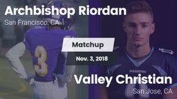 Matchup: Archbishop Riordan vs. Valley Christian  2018