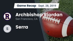 Recap: Archbishop Riordan  vs. Serra 2019