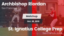 Matchup: Archbishop Riordan vs. St. Ignatius College Prep 2019