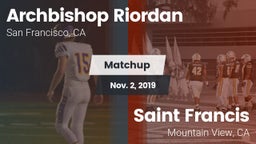 Matchup: Archbishop Riordan vs. Saint Francis  2019