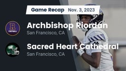 Recap: Archbishop Riordan  vs. Sacred Heart Cathedral  2023