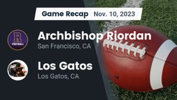 Recap: Archbishop Riordan  vs. Los Gatos  2023