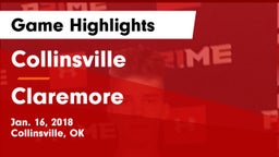 Collinsville  vs Claremore  Game Highlights - Jan. 16, 2018