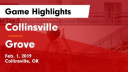 Collinsville  vs Grove  Game Highlights - Feb. 1, 2019