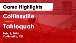Collinsville  vs Tahlequah  Game Highlights - Feb. 8, 2019