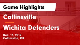 Collinsville  vs Wichita Defenders Game Highlights - Dec. 13, 2019
