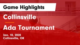 Collinsville  vs Ada Tournament Game Highlights - Jan. 10, 2020