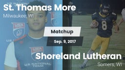 Matchup: St. Thomas More vs. Shoreland Lutheran  2017