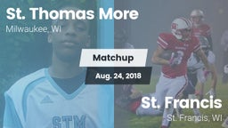 Matchup: St. Thomas More vs. St. Francis  2018