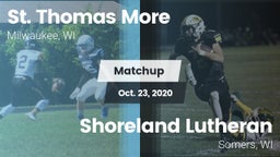 Matchup: St. Thomas More vs. Shoreland Lutheran  2020
