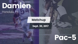 Matchup: Damien  vs. Pac-5 2017