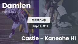 Matchup: Damien  vs. Castle  - Kaneohe HI 2019