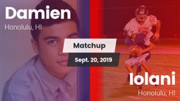 Matchup: Damien  vs. Iolani  2019