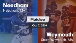Matchup: Needham  vs. Weymouth  2016