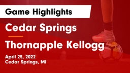 Cedar Springs  vs Thornapple Kellogg  Game Highlights - April 25, 2022