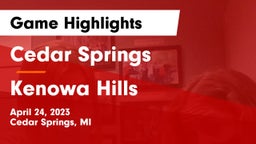 Cedar Springs  vs Kenowa Hills  Game Highlights - April 24, 2023
