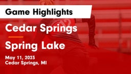 Cedar Springs  vs Spring Lake  Game Highlights - May 11, 2023