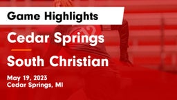 Cedar Springs  vs South Christian  Game Highlights - May 19, 2023