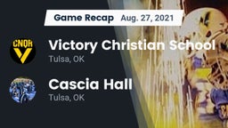Recap: Victory Christian School vs. Cascia Hall  2021