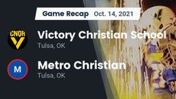 Recap: Victory Christian School vs. Metro Christian  2021