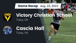 Recap: Victory Christian School vs. Cascia Hall  2023