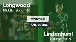 Matchup: Longwood  vs. Lindenhurst  2016