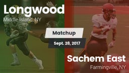 Matchup: Longwood  vs. Sachem East  2017