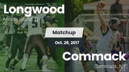 Matchup: Longwood  vs. Commack  2017