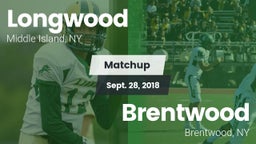 Matchup: Longwood  vs. Brentwood  2018