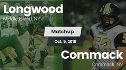 Matchup: Longwood  vs. Commack  2018