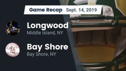 Recap: Longwood  vs. Bay Shore  2019