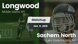Matchup: Longwood  vs. Sachem North  2019
