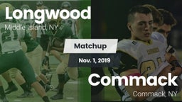 Matchup: Longwood  vs. Commack  2019