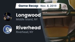 Recap: Longwood  vs. Riverhead  2019